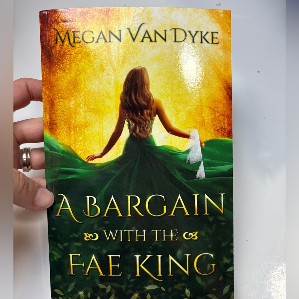 A Bargain with the Fae King Paperback by Megan Van Dyke
